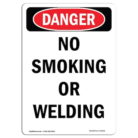 Signmission OSHA Danger Sign, No Smoking Or Welding, 5in X 3.5in Decal, 3.5" W, 5" L, Portrait OS-DS-D-35-V-2438